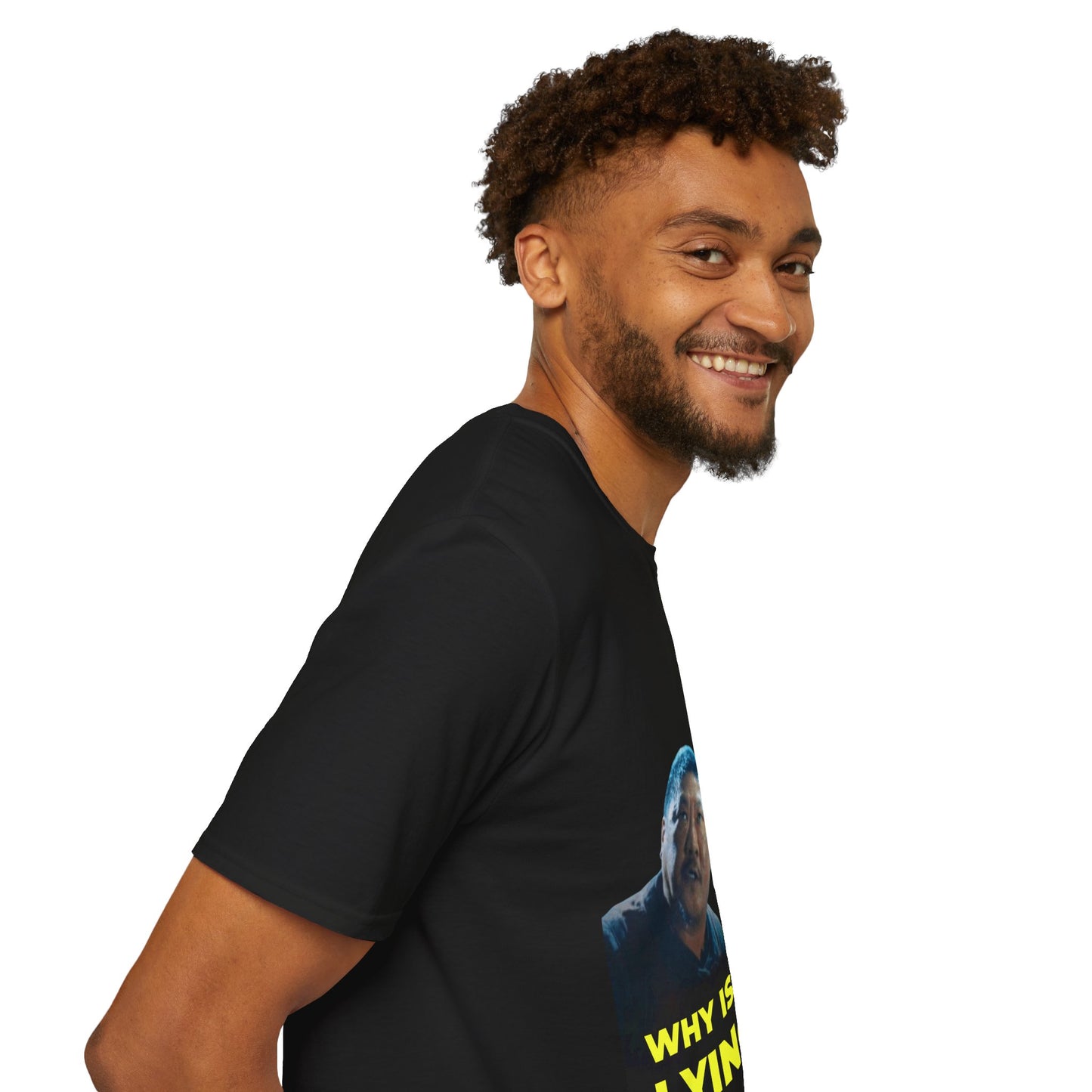 Why Is Lying? Meme T-Shirt — Custom Photo Funny Viral Graphic Tee
