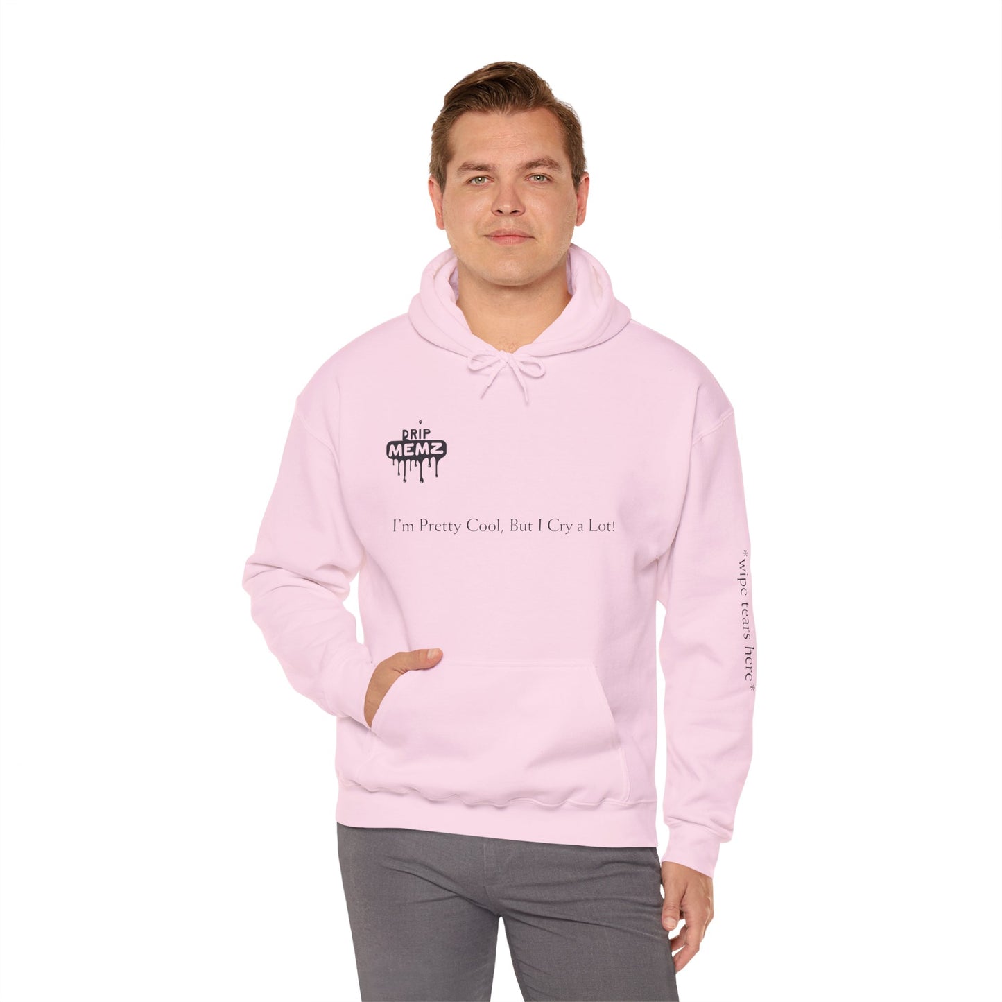Cool but I Cry a Lot Unisex Hoodie