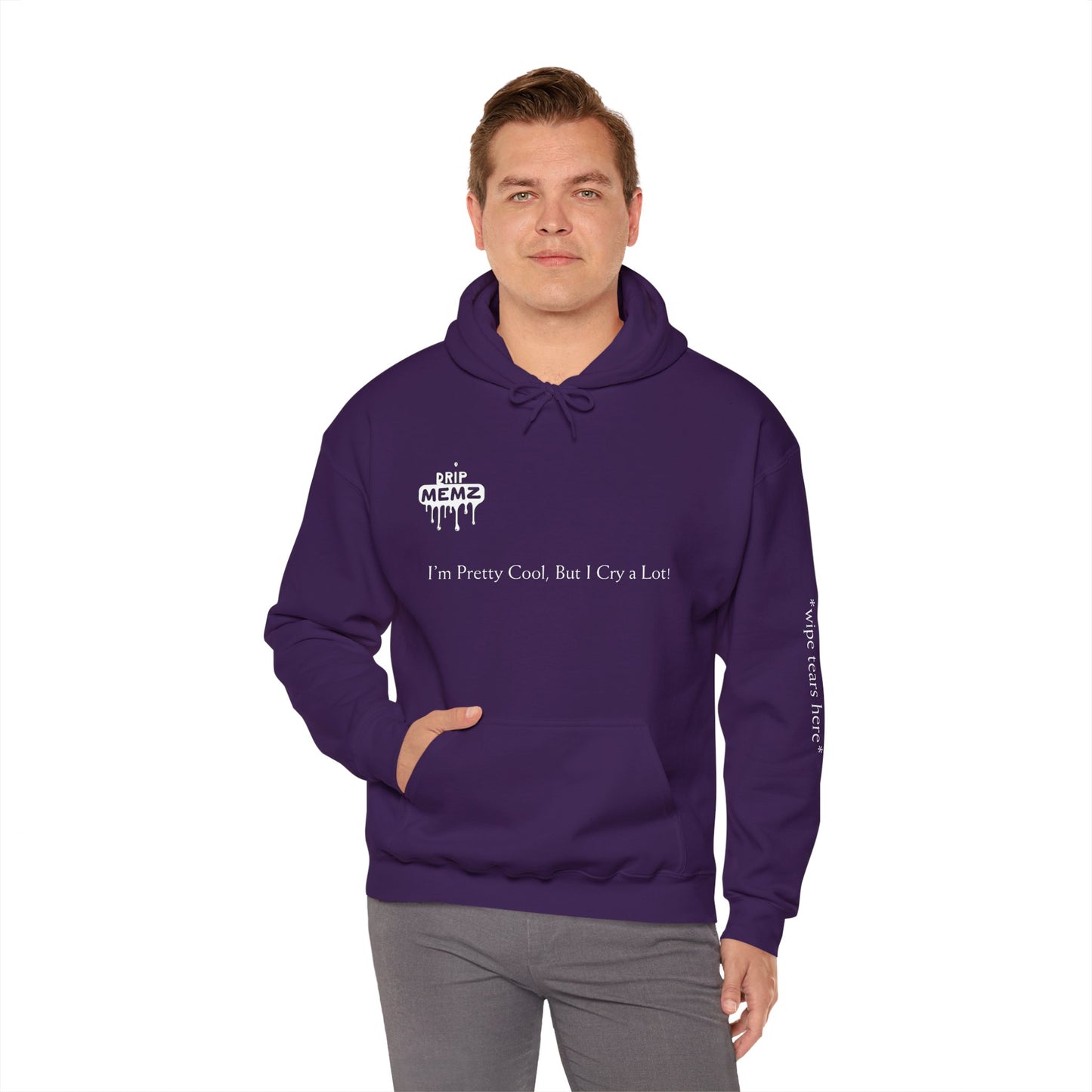 Cool but I Cry a Lot Unisex Hoodie