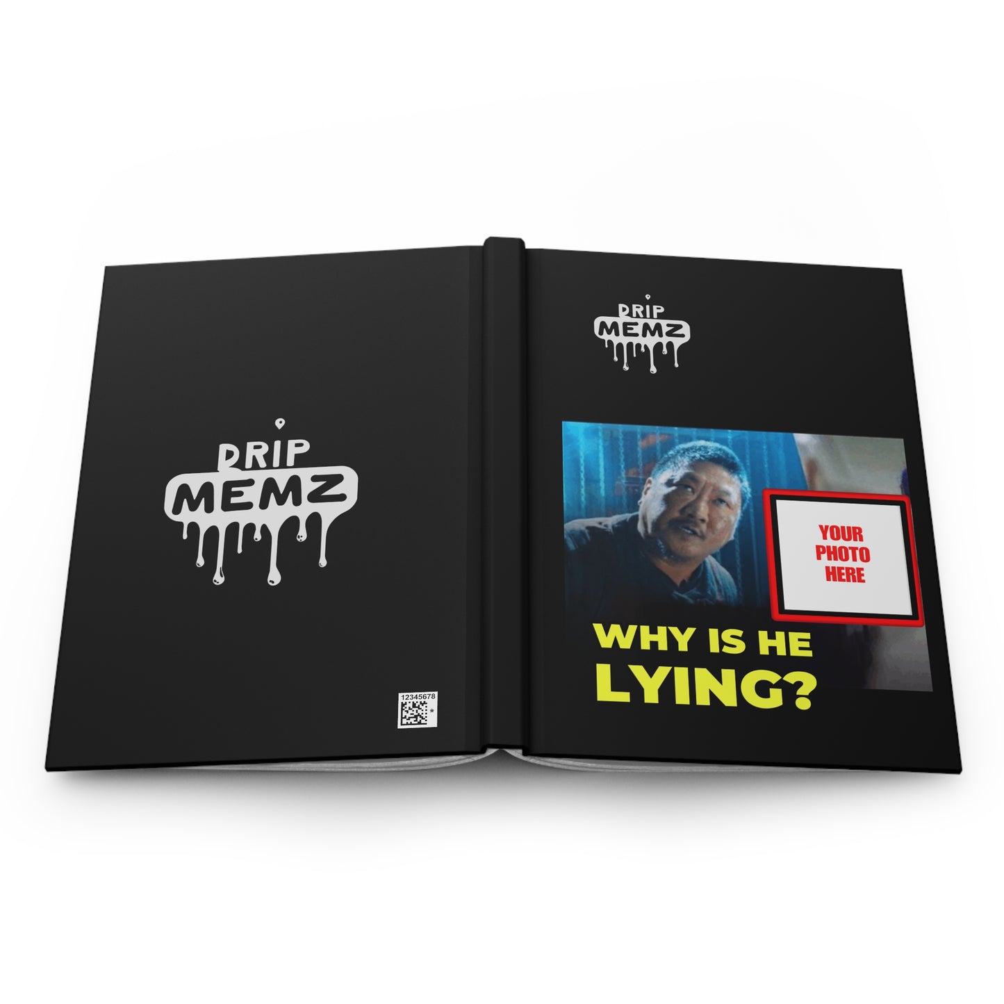 Why Is He Lying? Custom Meme Hardcover notebook