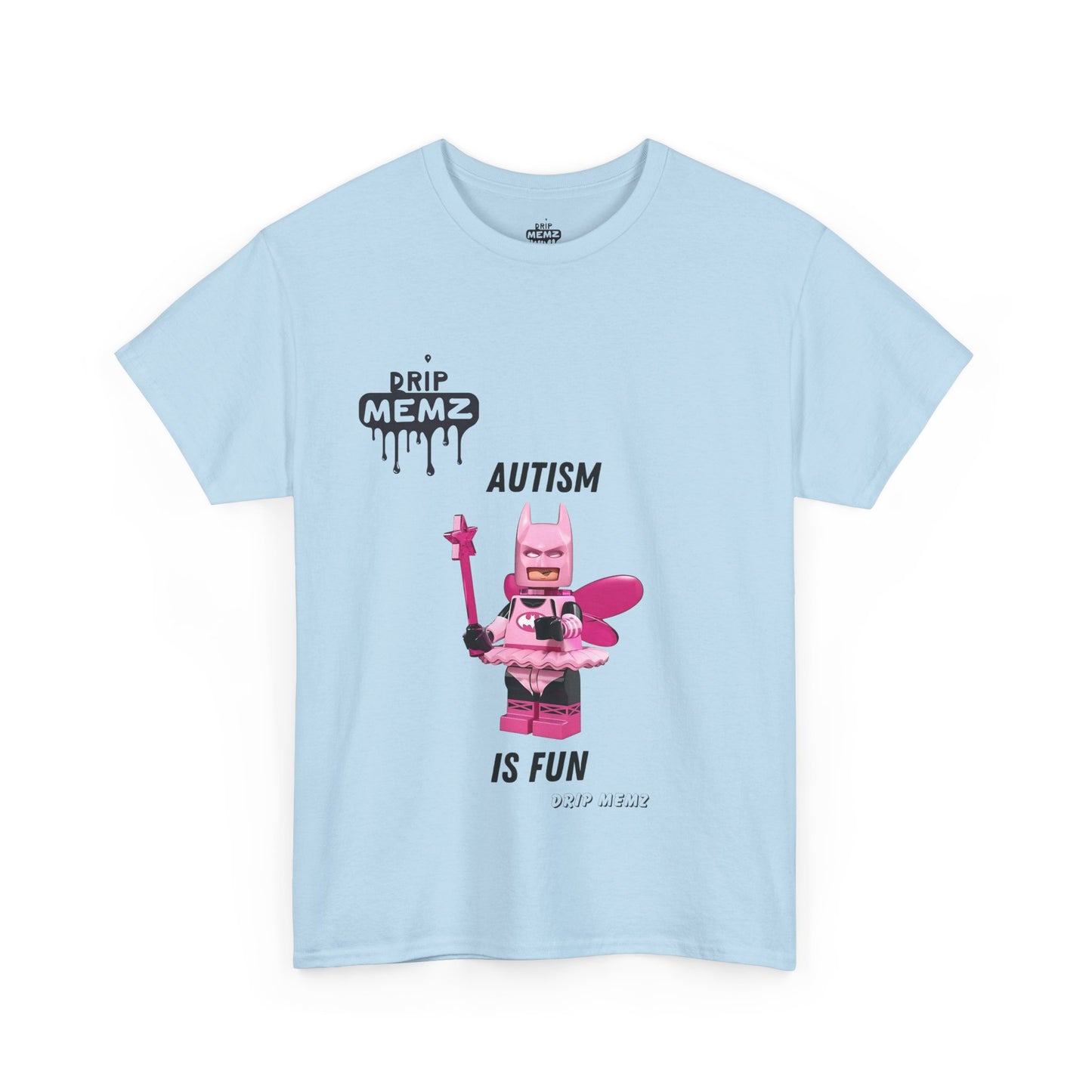 Autism is Fun Unisex Tee - DRIP MEMZ™ Unveiling Edition