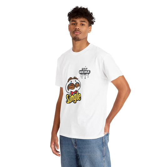 Pringles-Style “Single” DRIP MEMZ T-Shirt