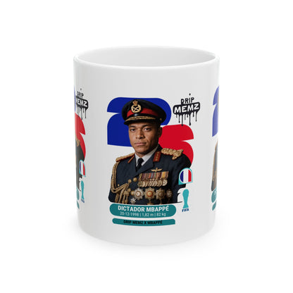 “Dictador Mbappé” 2026 Football World Cup Souvenir Mug — Funny Fan Edition (11oz, 15oz)