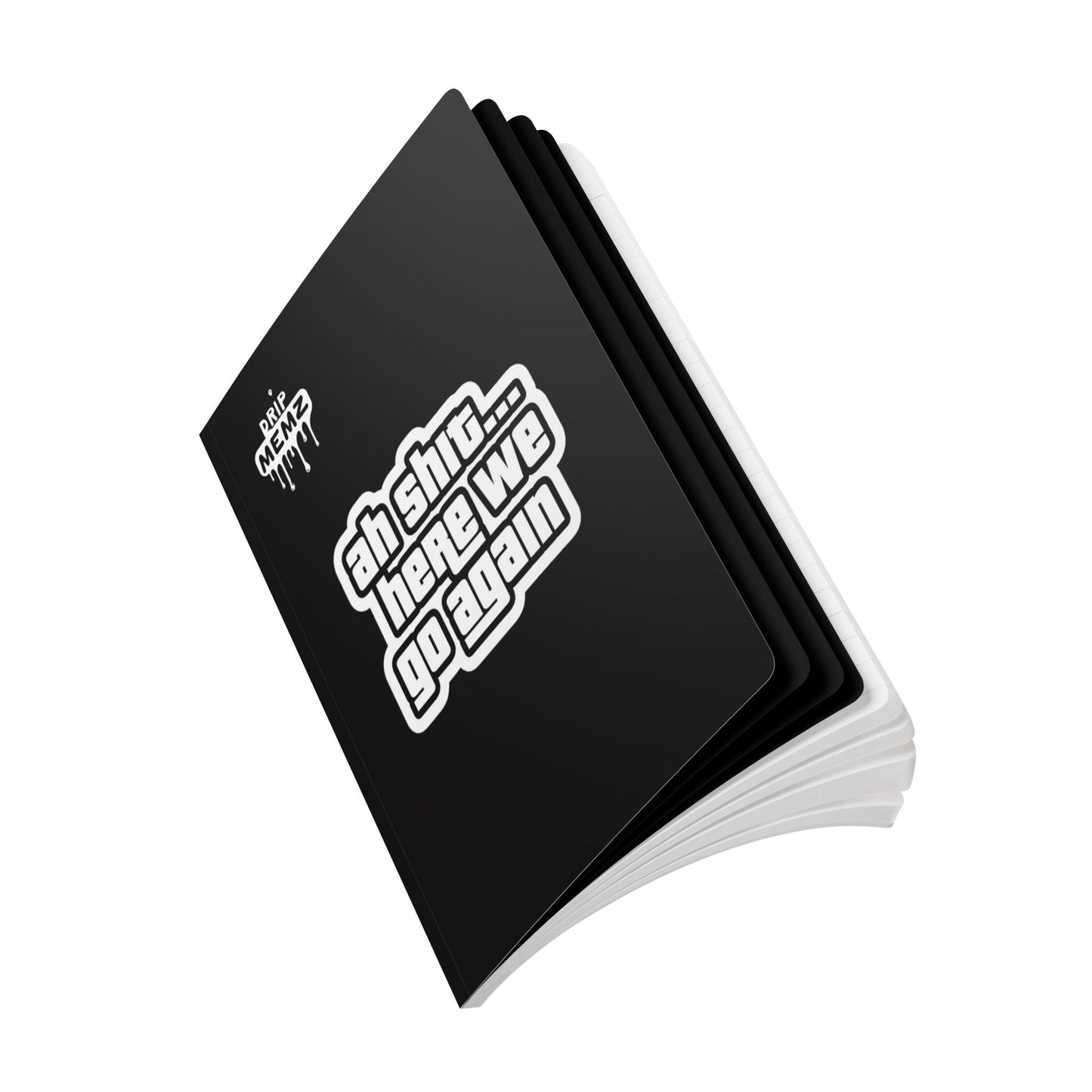 GTA 5 Ahh Sh!t, Here We Go Again…" School Journal DRIP MEMZ™ Unveiling Edition - Premium Design