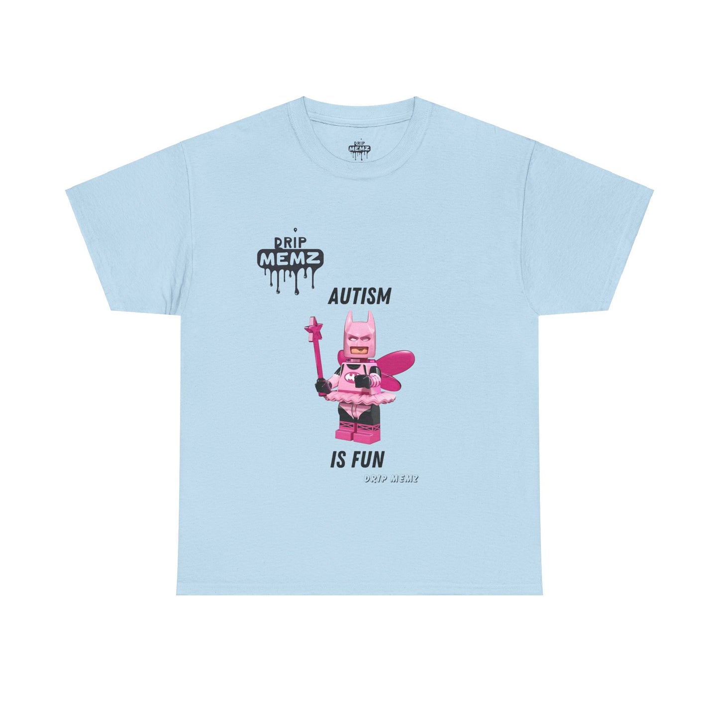 Autism is Fun Unisex Tee - DRIP MEMZ™ Unveiling Edition