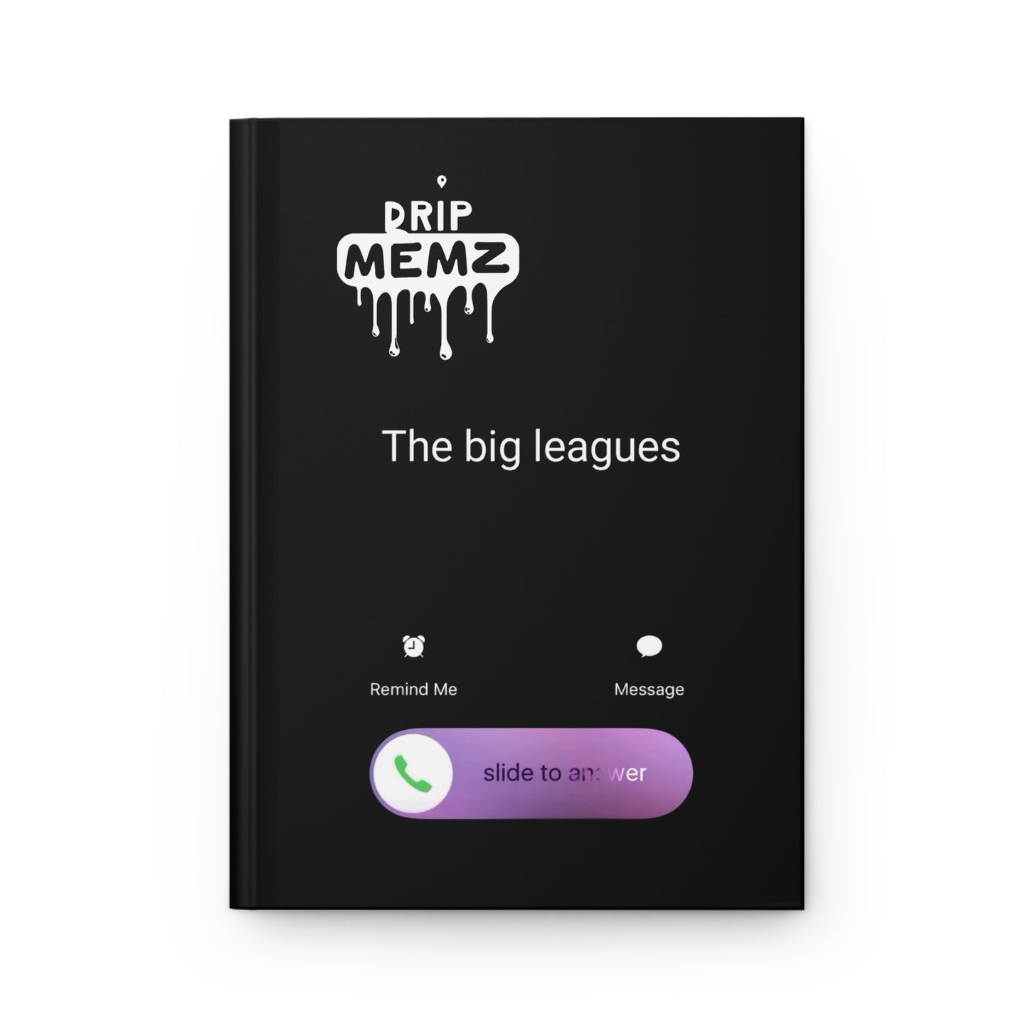 Drip Memz 'The Big Leagues' school notebook  — Matte Black Notebook