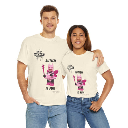 Autism is Fun Unisex Tee - DRIP MEMZ™ Unveiling Edition