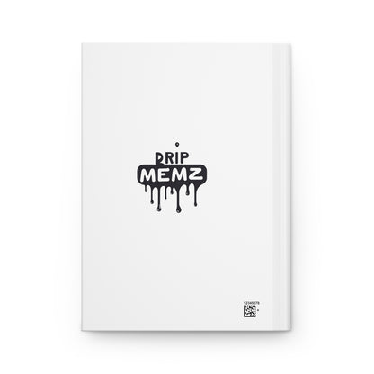 Bomber King Hardcover Journal — Drip Memz Logo Notebook