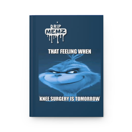 'Knee Surgery Tomorrow' Hardcover Journal Matte