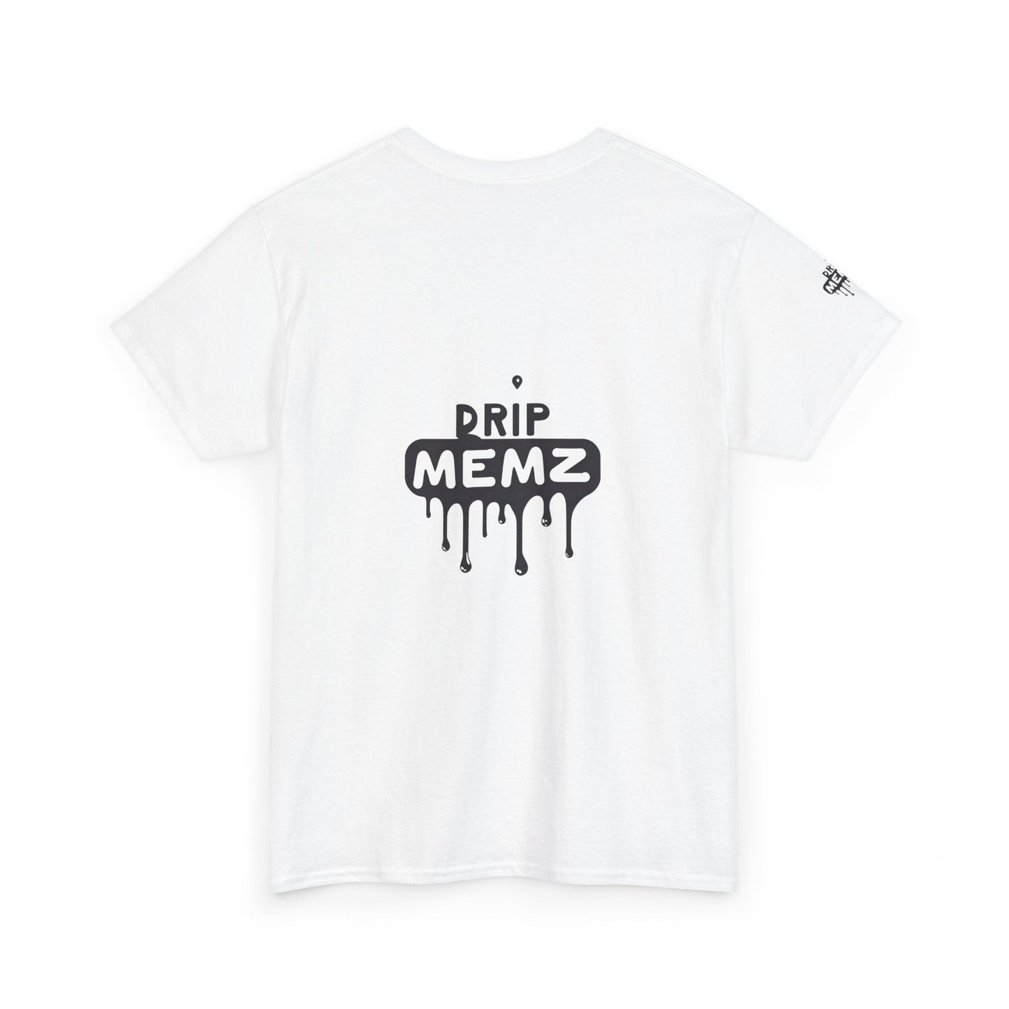 Pringles-Style “Single” DRIP MEMZ T-Shirt