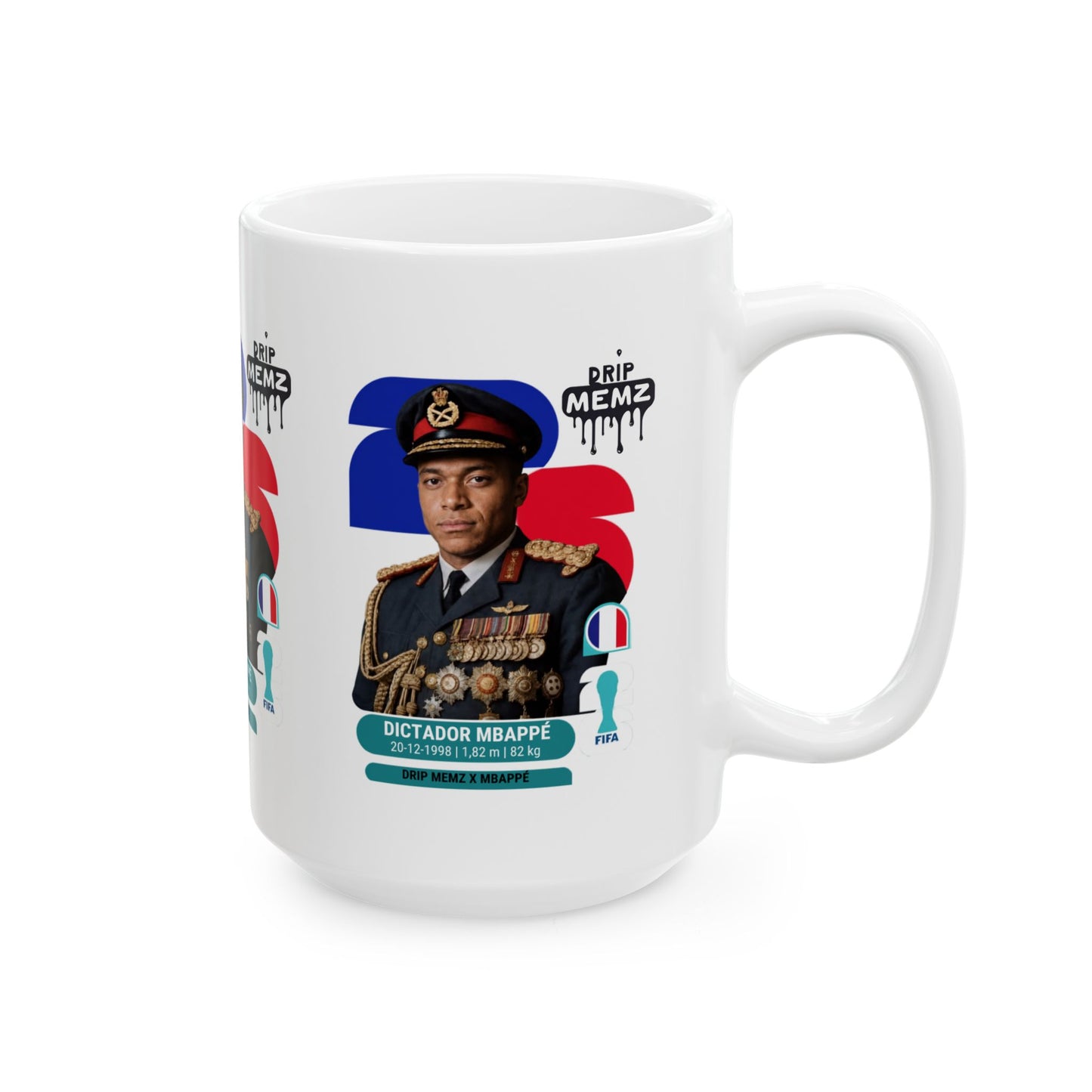 “Dictador Mbappé” 2026 Football World Cup Souvenir Mug — Funny Fan Edition (11oz, 15oz)