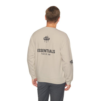 Drip Memz “ESSENTIALS — FEAR OF JOB” Signature Crewneck Sweatshirt | Premium Unisex Pullover