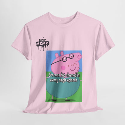 Daddy Pig Fat Shamed Tee - Unisex