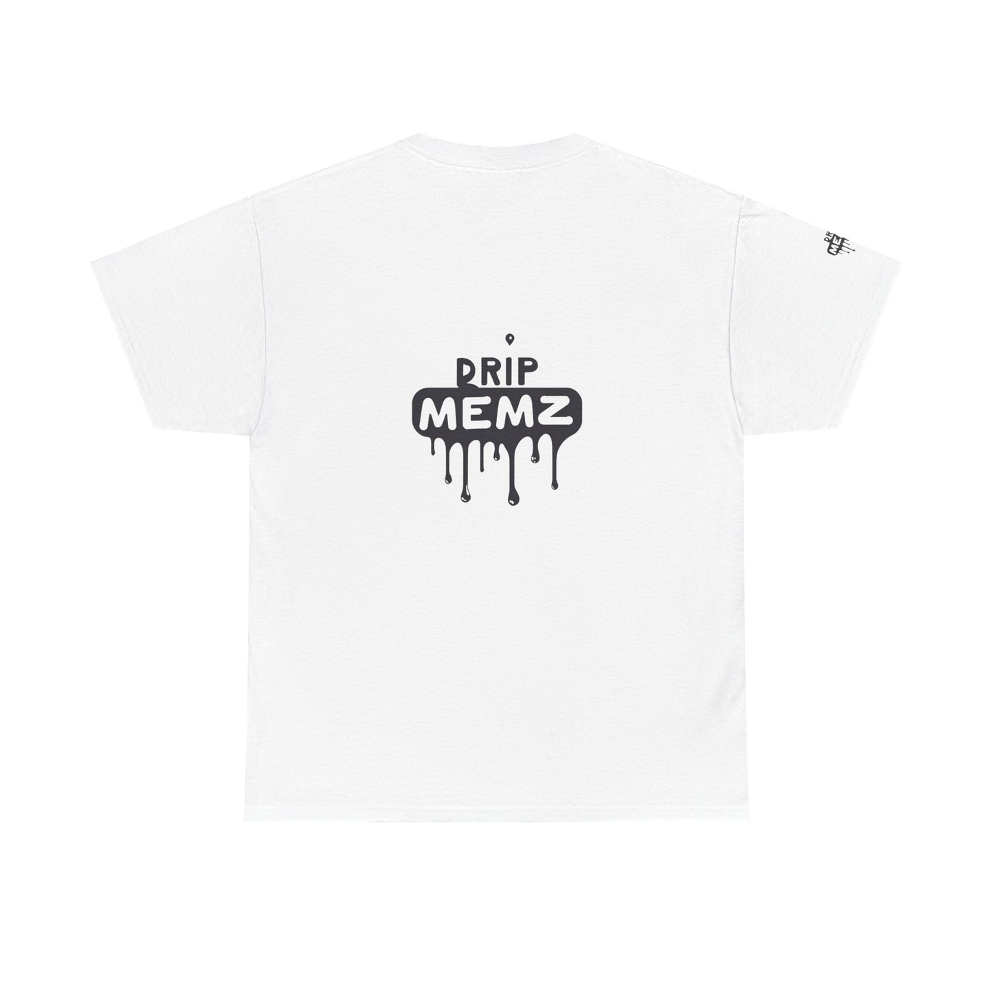 Pringles-Style “Single” DRIP MEMZ T-Shirt
