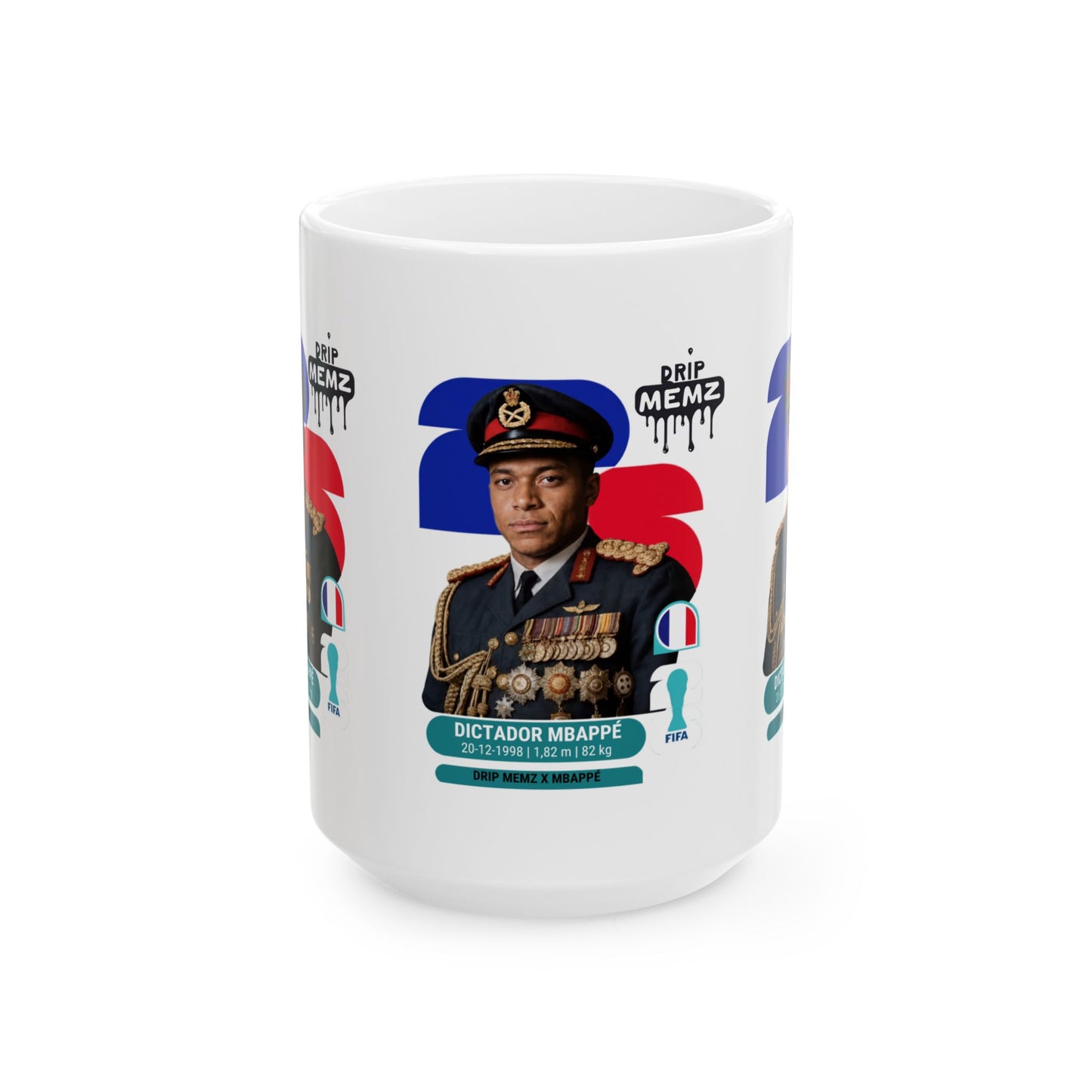“Dictador Mbappé” 2026 Football World Cup Souvenir Mug — Funny Fan Edition (11oz, 15oz)