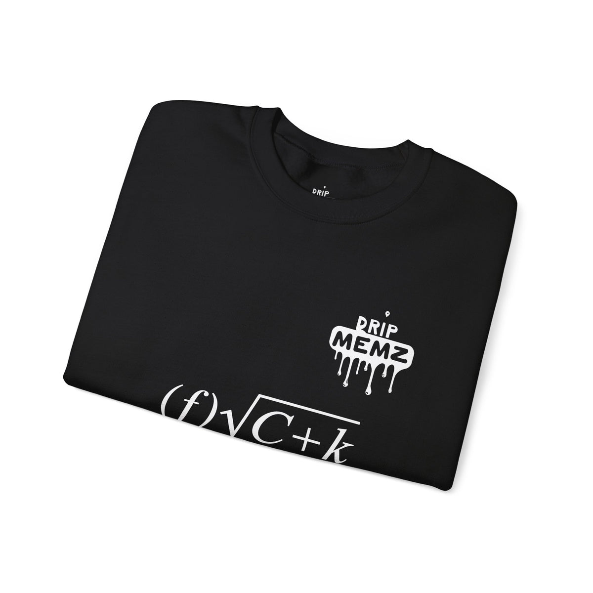 Copy of Drip Memz Signature Crewneck Sweatshirt