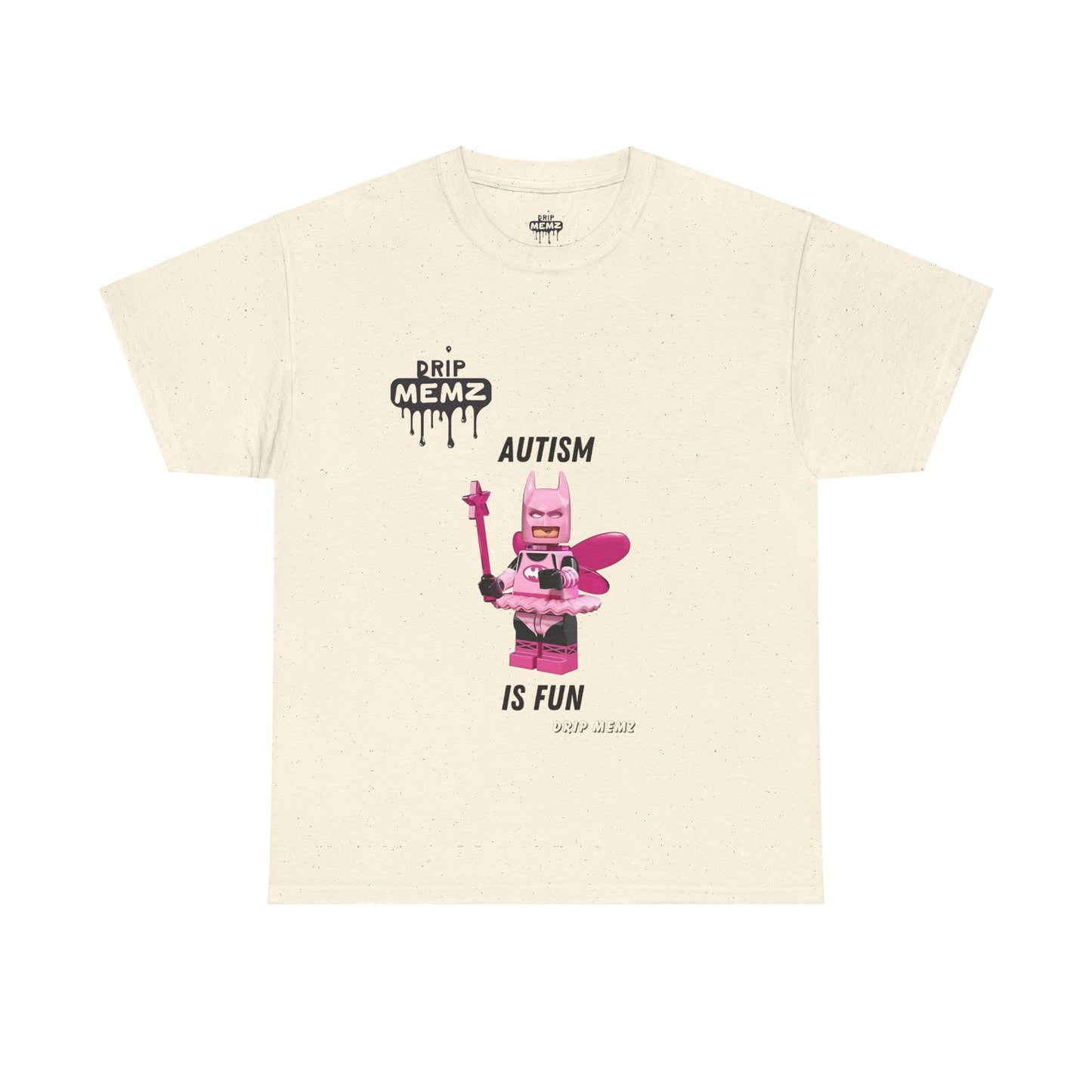 Autism is Fun Unisex Tee - DRIP MEMZ™ Unveiling Edition