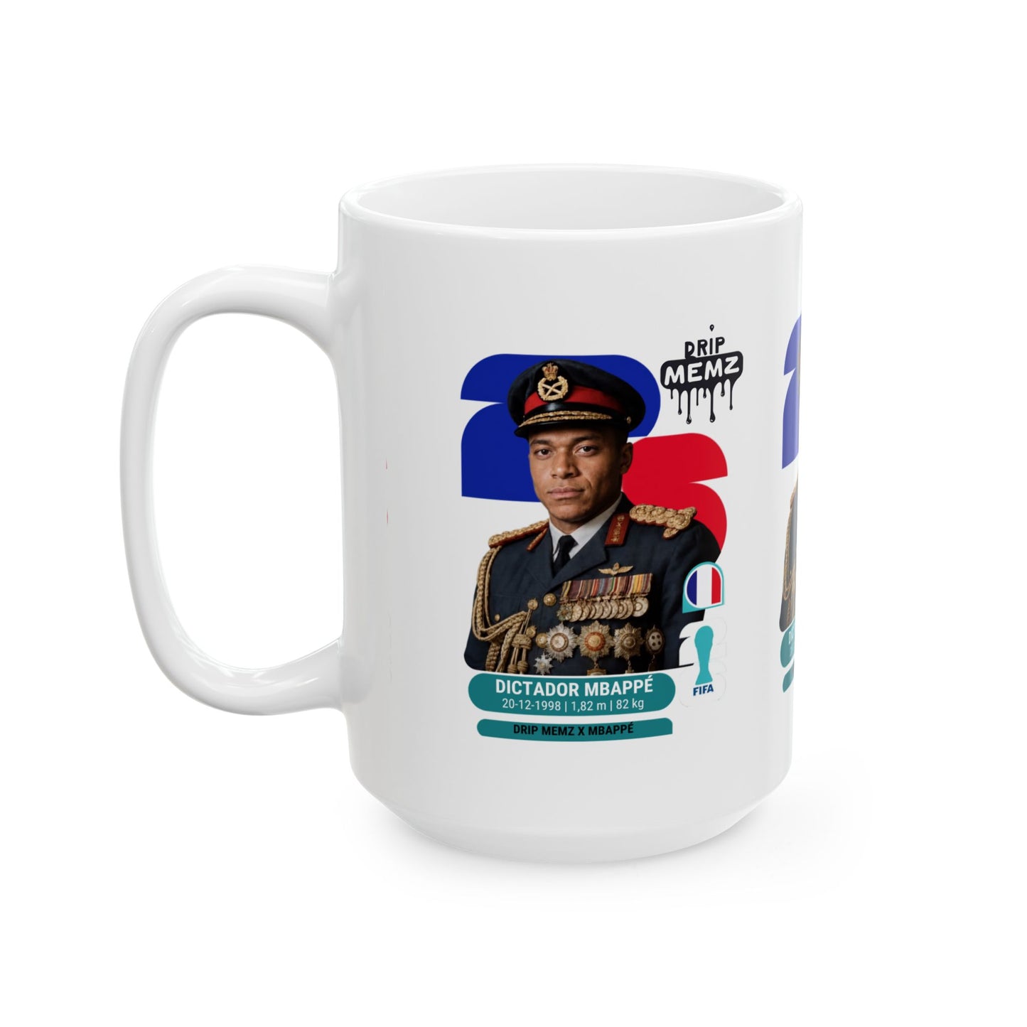 “Dictador Mbappé” 2026 Football World Cup Souvenir Mug — Funny Fan Edition (11oz, 15oz)