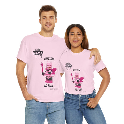 Autism is Fun Unisex Tee - DRIP MEMZ™ Unveiling Edition