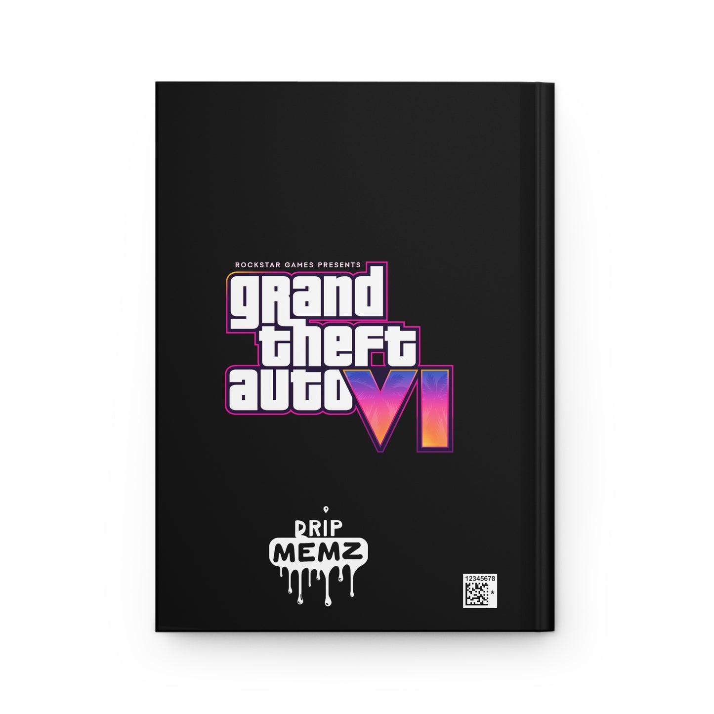 Grand Theft Auto VI Journal — "ah shit... here we go again" Hardcover Notebook