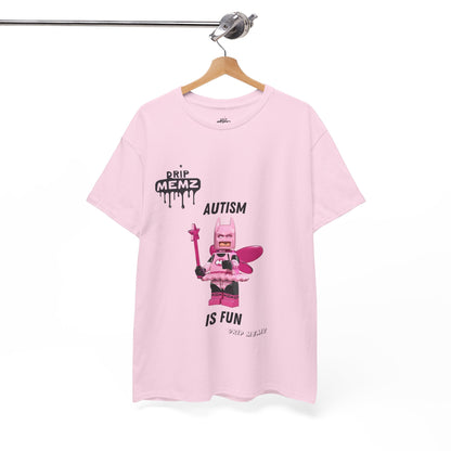 Autism is Fun Unisex Tee - DRIP MEMZ™ Unveiling Edition